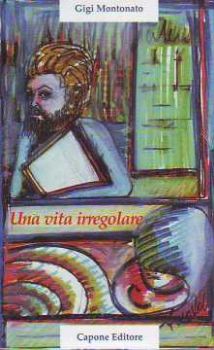 Visualizza i dettagli per VITA IRREGOLARE (UNA) Immagine di VITA IRREGOLARE (UNA)